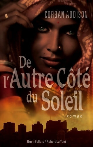Livrenpoche : De l'autre côté du soleil - Corban Addison - Livre