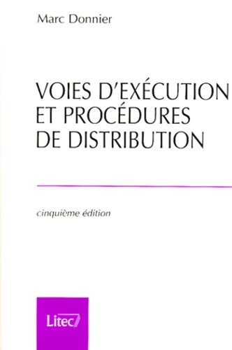 Livrenpoche : Voies d'exécution et procédures de distribution 5e édition (ancienne édition) - Marc Donnier - Livre