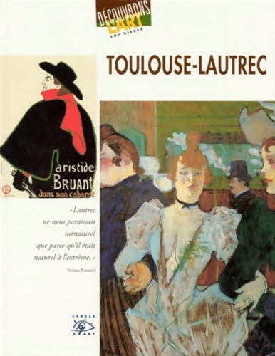 Livrenpoche : Toulouse-lautrec 1864-1901 - Collectif - Livre