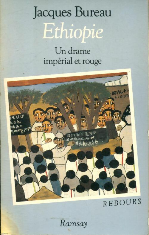 Livrenpoche : Éthiopie : Un drame impérial et rouge - Jean Bureau - Livre