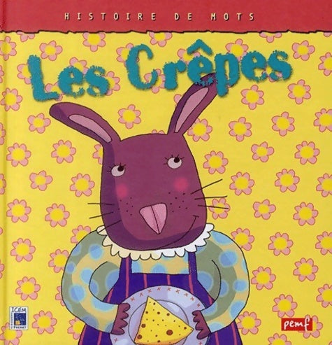 Les crêpes - Sophie Ledesma - Livre
