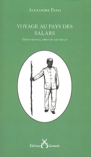 Livrenpoche : Voyage au pays des Salars : Tibet oriental début du XXIe siècle) - Alexandre Papas - Livre