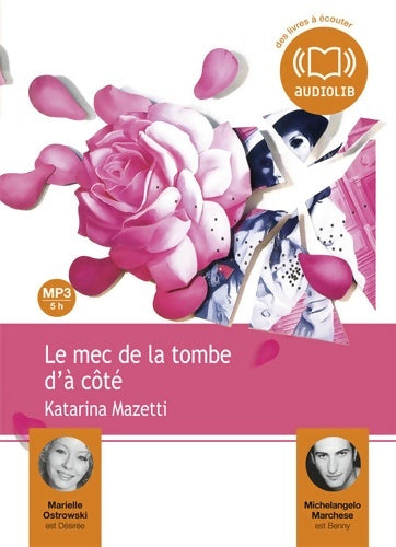 Livrenpoche : Le mec de la tombe d'à côté. Livre audio 1 CD mp3 - Katarina Mazetti - Livre