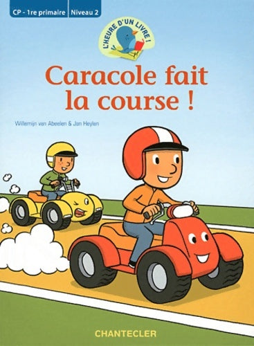 Livrenpoche : Caracole fait la course ! - Willemijn Van Abeelen - Livre