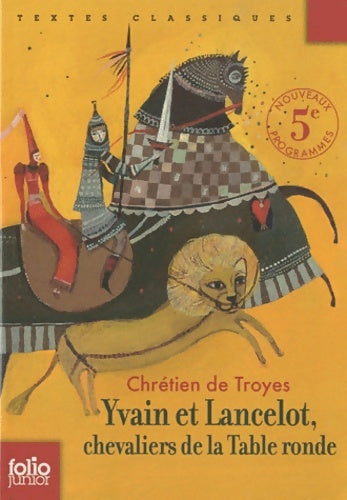 Livrenpoche : Yvain et lancelot, chevaliers de la table ronde - Chrétien de Troyes - Livre