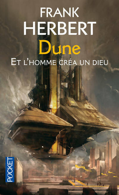 Livrenpoche : Prélude à Dune : Et l'homme créa un dieu - Frank Herbert - Livre