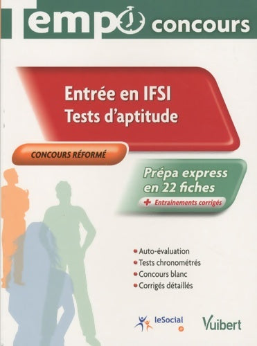 Livrenpoche : Concours infirmier : Entrée en IFSI. Tests d'aptitude - Marc Delabrière - Livre