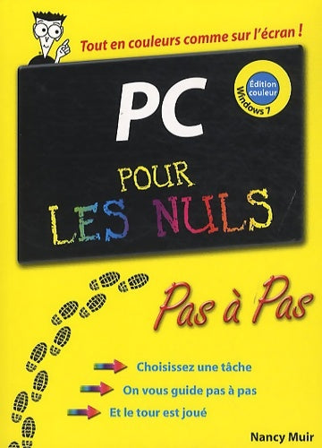 Livrenpoche : Le PC pas à pas pour les nuls - Nancy C. Muir - Livre