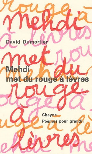 Livrenpoche : Mehdi met du rouge à lèvres - David Dumortier - Livre