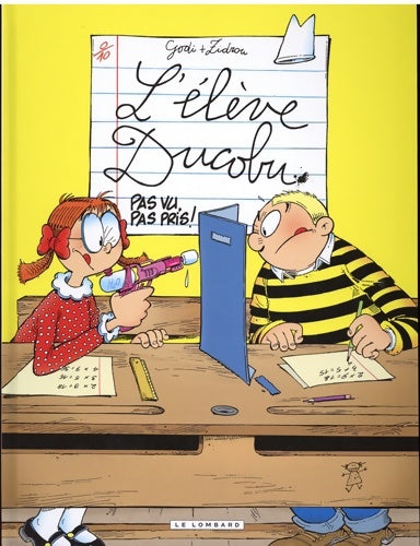 Livrenpoche : Ducobu Tome XIII : Pas vu, pas pris ! - Zidrou - Livre