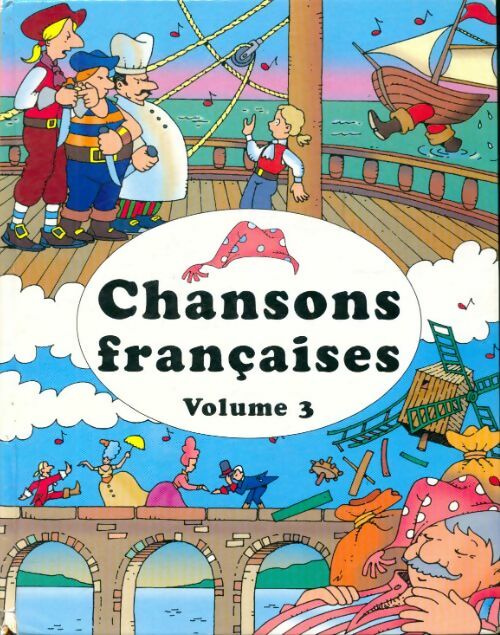 Livrenpoche : Chansons françaises volume 3 - Collectif - Livre