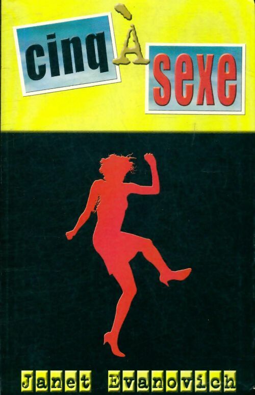 Livrenpoche : Cinq à sexe - Janet Evanovich - Livre