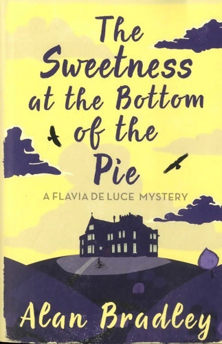 Livrenpoche : The sweetness at the bottom of the pie - Alan Bradley - Livre