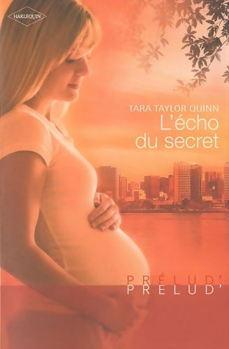 Livrenpoche : L'écho du secret - Tara Taylor Quinn - Livre