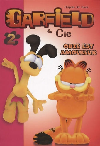 Livrenpoche : Garfield Tome II : Odie est amoureux - Jim Davis - Livre