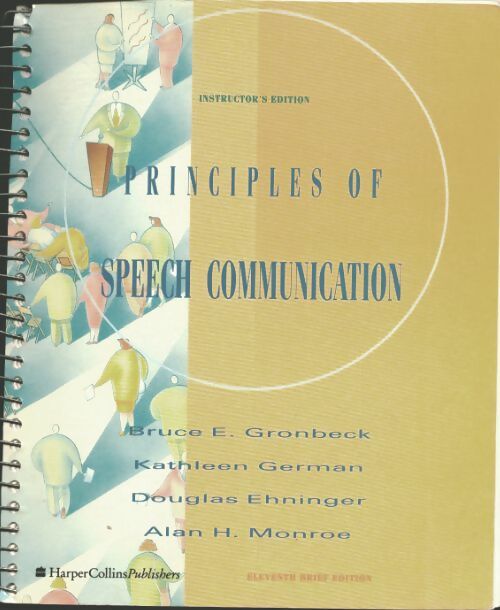 Livrenpoche : Principles of speech communication - Bruce E. Gronbeck - Livre