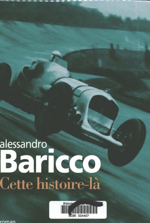 Livrenpoche : Cette histoire-là - Alessandro Baricco - Livre