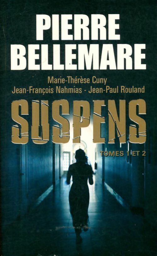 Livrenpoche : Suspens Tomes I et II - Pierre Bellemare - Livre