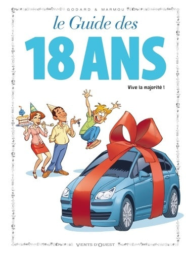 Livrenpoche : Les guides en BD Tome XXXIX : 18 ans - Marmou - Livre