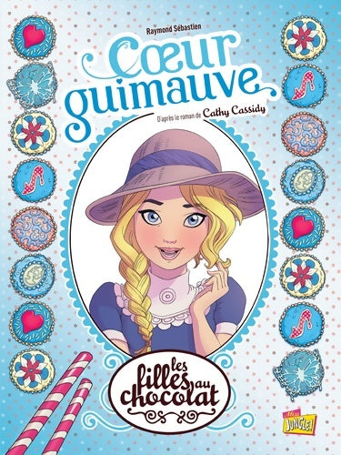 Livrenpoche : Les filles au chocolat Tome II : Coeur Guimauve - Cathy Cassidy - Livre