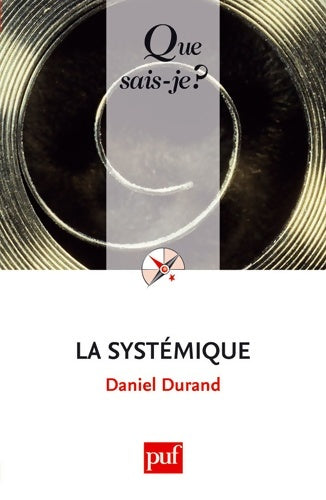 Livrenpoche : La systémique - Daniel Durand - Livre