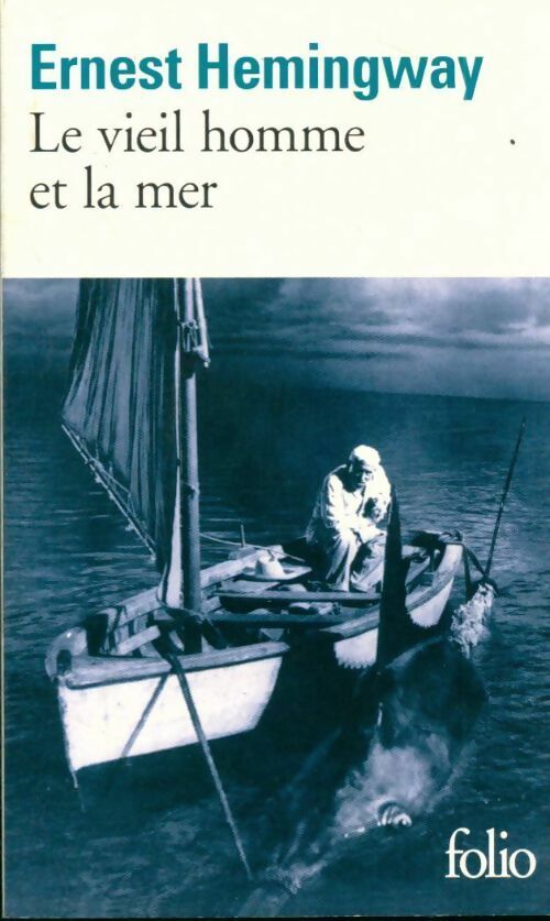 Livrenpoche : Le vieil homme et la mer - Ernest Hemingway - Livre