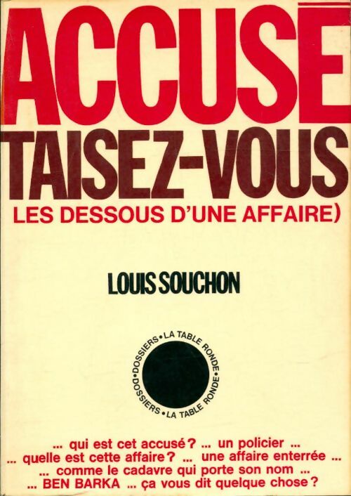 Livrenpoche : Accusé taisez-vous - Louis Souchon - Livre