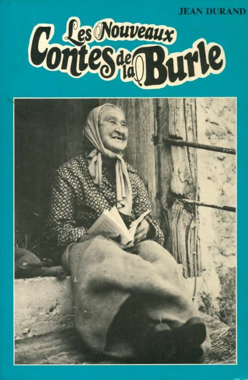 Livrenpoche : Les nouveaux contes de la Burle - Jean Durand - Livre