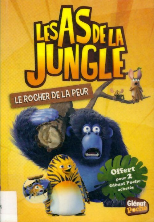 Livrenpoche : Les as de la jungle Tome III : Le rocher de la peur - Elisabeth Sevin - Livre