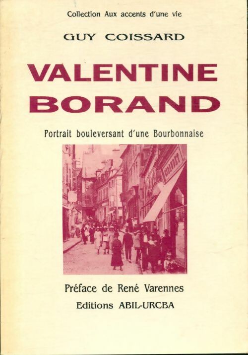 Livrenpoche : Valentine Borand - Guy Coissard - Livre
