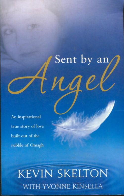 Livrenpoche : Sent by an angel - Kevin Skelton - Livre