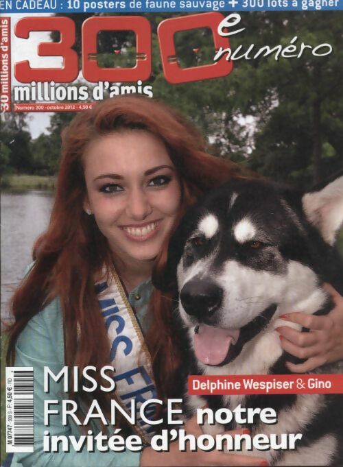Livrenpoche : 30 millions d'amis n°300 : Miss France notre invitée d'honneur - Collectif - Livre
