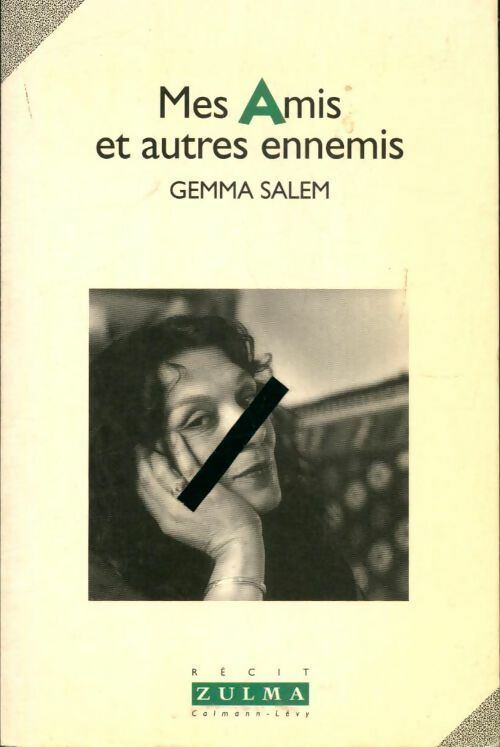 Livrenpoche : Mes amis et autres ennemis - Gemma Salem - Livre