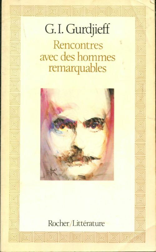 Livrenpoche : Rencontre avec des hommes remarquables - Gurdjieff G. I. - Livre
