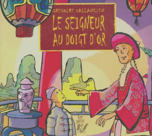 Livrenpoche : Le seigneur au doigt d'or - Grégoire Vallancien - Livre