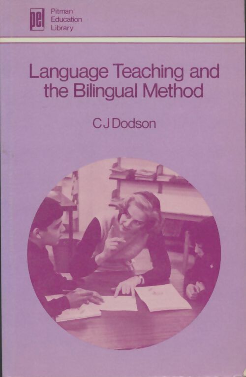 Livrenpoche : Language teaching and the bilingual method - C. J. Dodson - Livre