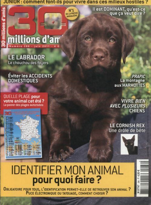 Livrenpoche : 30 millions d'amis n°286 : Identifier mon animal pour quoi faire ? - Collectif - Livre