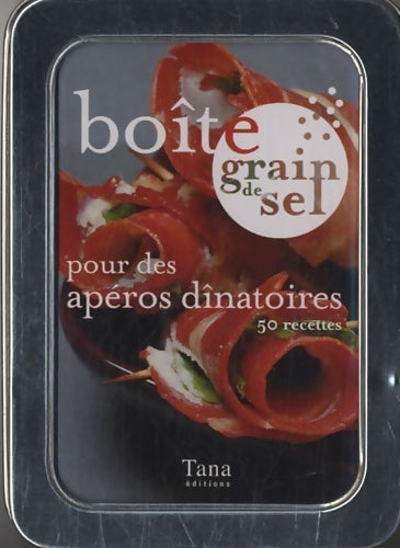 Livrenpoche : Boîte grain de sel pour des apéros dînatoires : 50 recettes - Nathalie Cahet - Livre