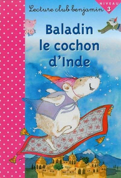 Livrenpoche : Baladin, le cochon d'Inde - Collectif - Livre