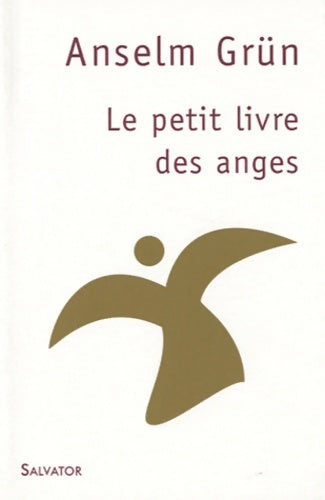 Livrenpoche : Le petit livre des anges - Anselm Grün - Livre