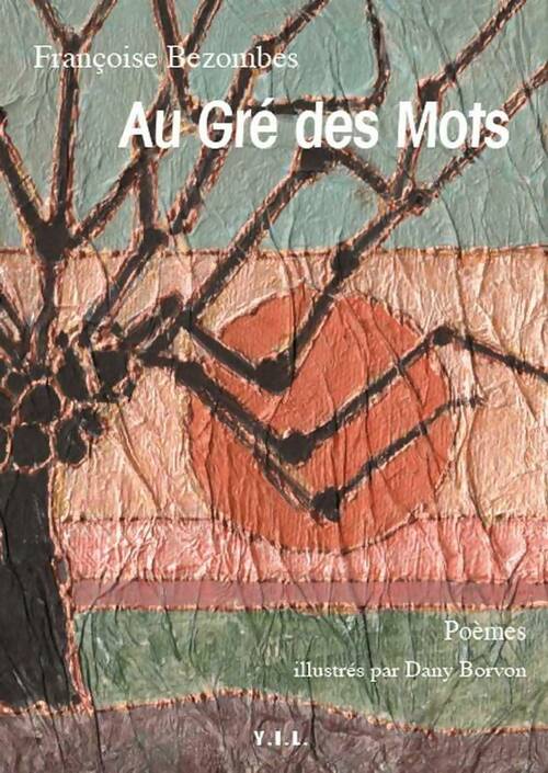 Livrenpoche : Au gré des mots - Bezombes - Livre