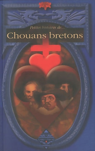 Livrenpoche : Chouans bretons - Charles Doursenaud - Livre