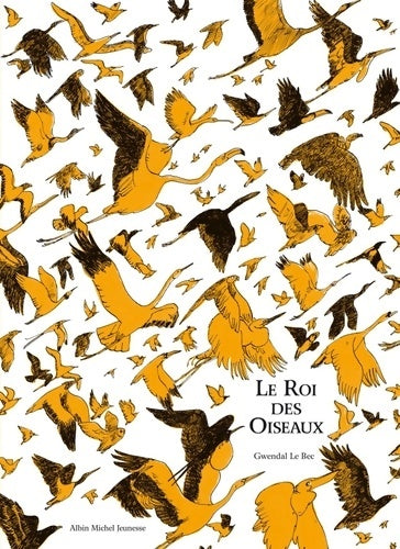 Livrenpoche : Le roi des oiseaux - Gwendal Le Bec - Livre
