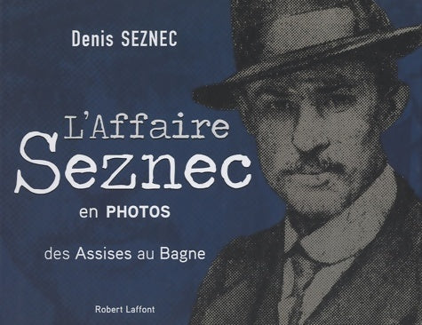 Livrenpoche : L'affaire seznec en photos - Denis Seznec - Livre