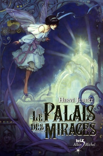 Livrenpoche : Le palais des mirages - Hervé Jubert - Livre