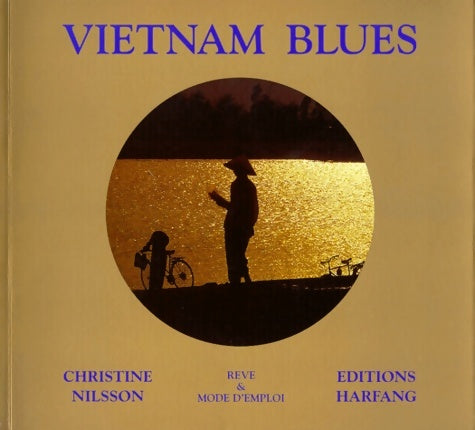 Livrenpoche : Vietnam blues - Christine Nilsson - Livre