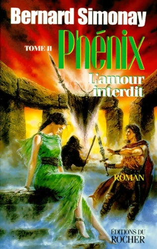 Livrenpoche : Phénix. L'amour interdit Tome II - B. Simonay - Livre