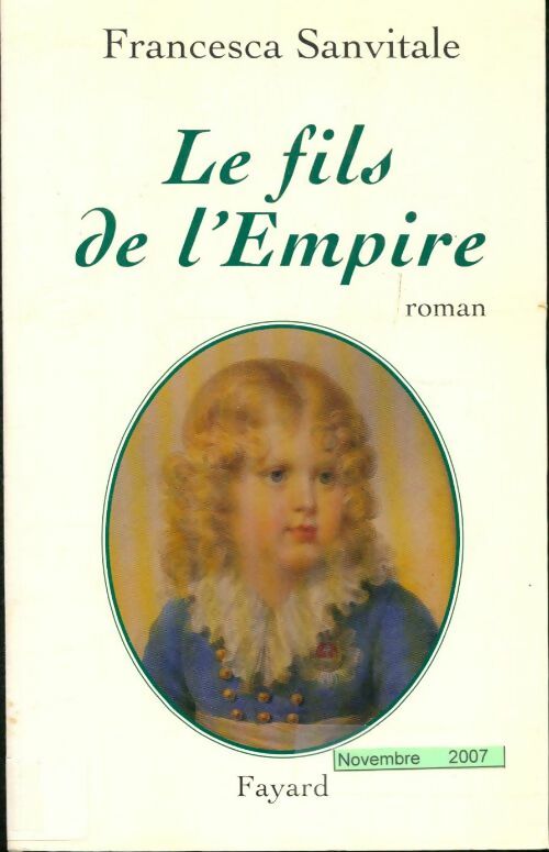 Livrenpoche : Le fils de l'empire - Francesca Sanvitale - Livre