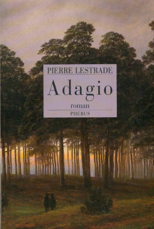 Livrenpoche : Adagio - Lestrade Pierre - Livre