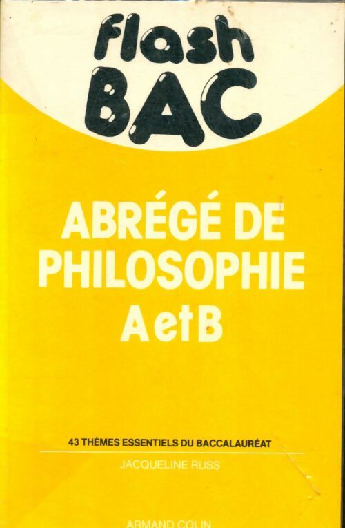 Livrenpoche : Abrégé de philosophie A et B - Jacqueline Russ - Livre